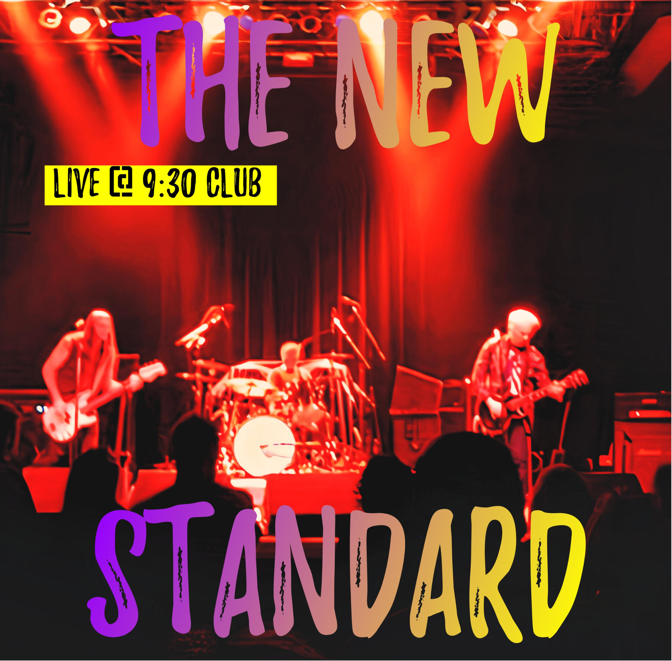 The New Standard Live @ 9:30 Club